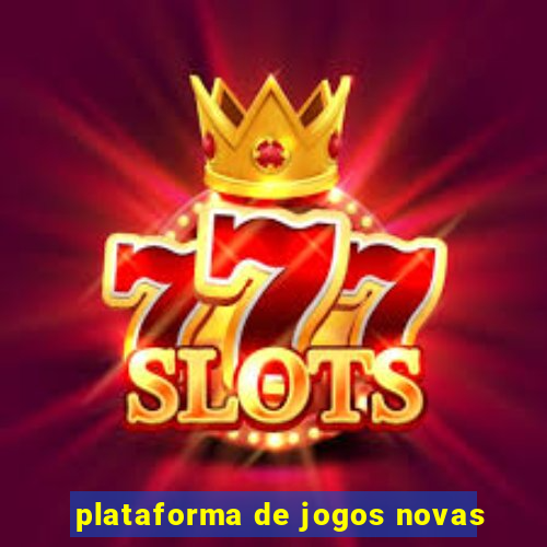 plataforma de jogos novas